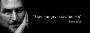 persone giuste - stay hungry stay foolish